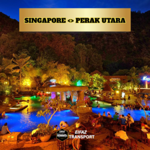 SINGAPORE <> PERAK UTARA (TRANSFER)